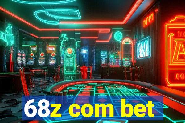 68z com bet